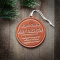 ANY DESIGN Holiday/Christmas Ornament
