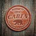 Welcome to Our Cabin Leather Coaster