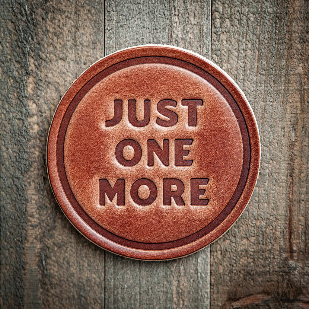 Just One More Leather Coaster