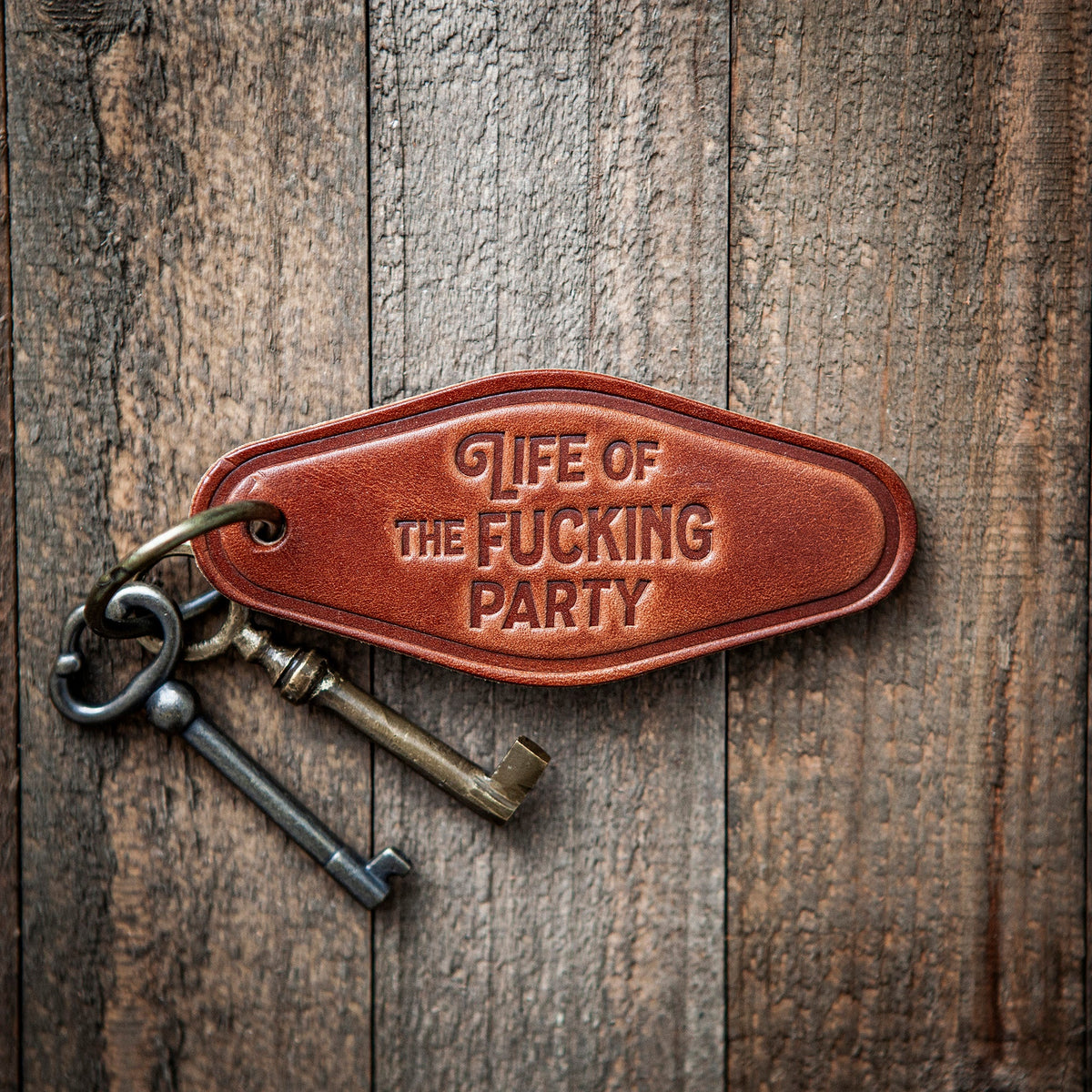 Life of the Fucking Party Leather Keychain Motel Style